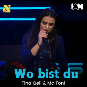 Tina Qeli & Ton1y - Wo bist du