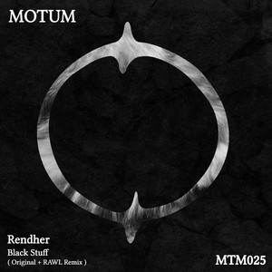 Black Stuff - RAWL Remix by Rendher, Rawl