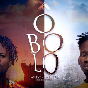 Obolo by Fameye, Mr Eazi
