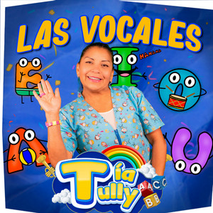 Las Vocales (Con la A, E, I, O, U)