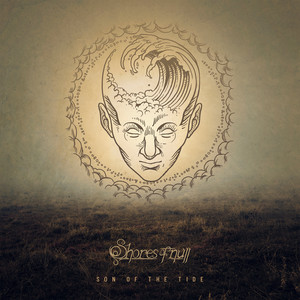 Son of the Tide by Shores Of Null