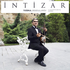 Intizar (feat. Buta İnstrumental Ansamblı)