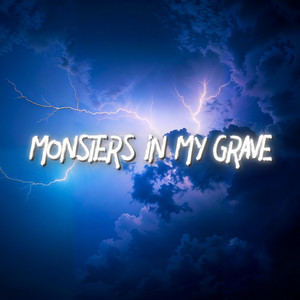 Monsters in My Grave by Remain In Me
