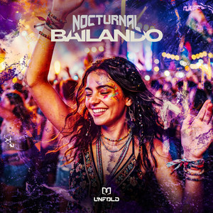 BAILANDO by NOCTURNAL