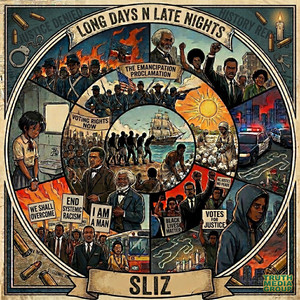 Long Days N Late Nights by Sliz