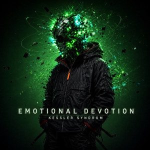 EMOTIONAL DEVOTION by Kessler Syndrom