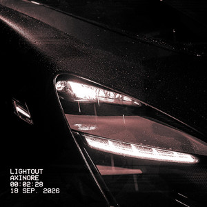 LIGHTOUT - Over Slowed by Axinore