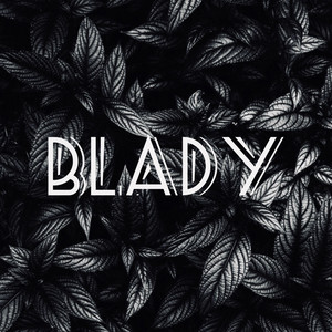Sann5k — BLAdY