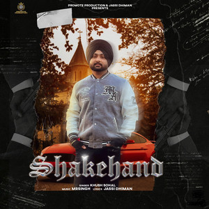 Shakehand by Khush Sohal