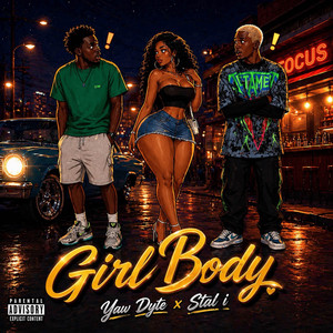 Girl Body by Yaw Dyte, Stal i