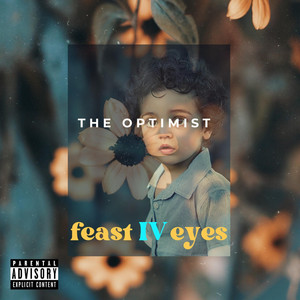 The Optimist by Feast IV Eyes