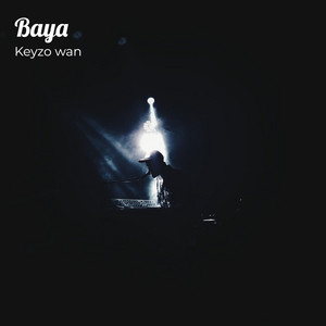 Keyzo Wan - Baya