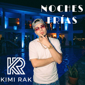 Noches Frías by Kimi Rak