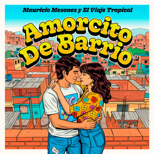Amorcito de Barrio — cover art by Mauricio Mesones