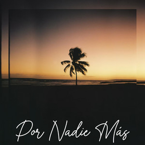 Por Nadie Más by UrbanBandimusic