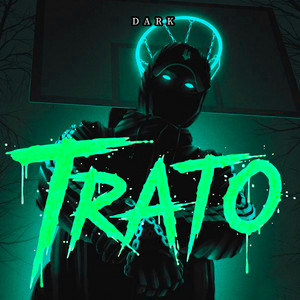 Trato by Dark