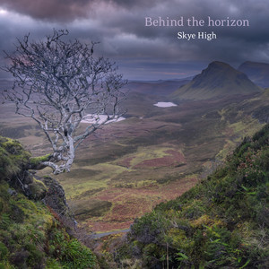 Behind the horizon by Skye High