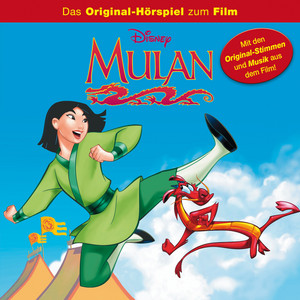 Mulan (Das Original-Hörspiel zum Film)