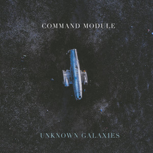 Unknown Galaxies by Command Module