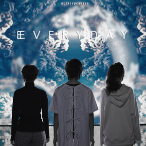SpaceSpeakers - Everyday