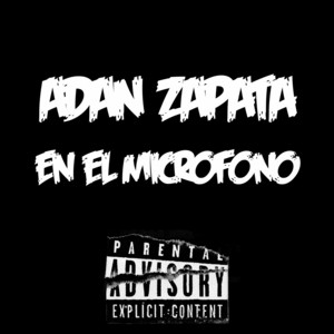 En El Microfono by Adán Zapata