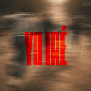 Yo Iré by Haven Worship, Joshua Allain, Kayla Diaz