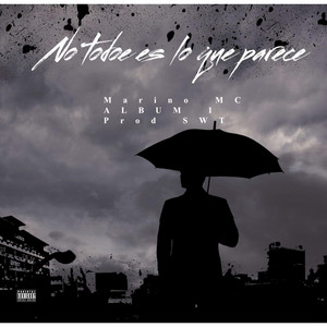 No todo es lo que parece by Marino MC