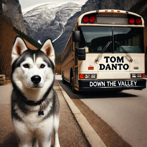 Down the Valley by Tom Danto