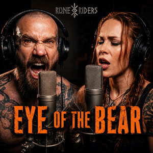 Eye of the Bear by Rune Riders