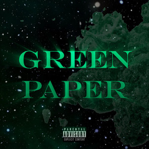 Green Paper by RudFake, ЯKAR, YOUNG BT, AUSIX6