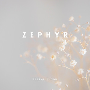 Zephyr by Astral Bloom