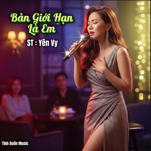 Tình Buồn Music - Bản Giới Hạn Là Em (Rumba)