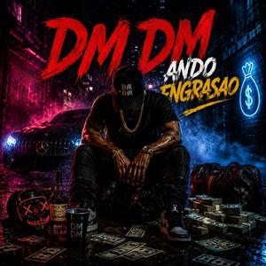 Ando Engrasao by DM DM