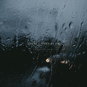 Fearless Soul - You're Gonna Be Ok