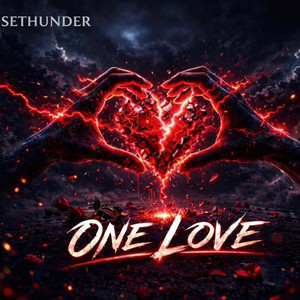 One Love by SETHUNDER
