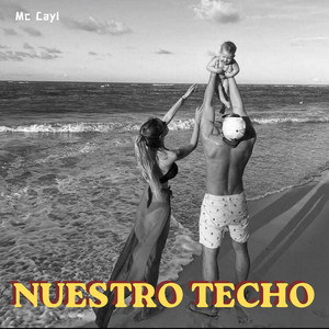 Nuestro Techo by Mc Cayl