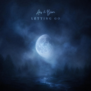 letting go by Aris & Bloom
