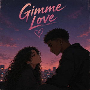 Gimmie Love by Toph3r Blair