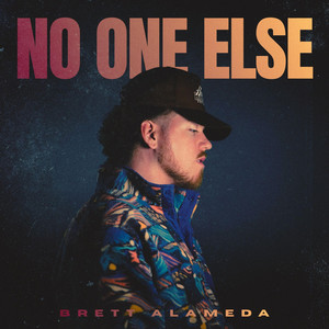 No One Else by Brett Alameda