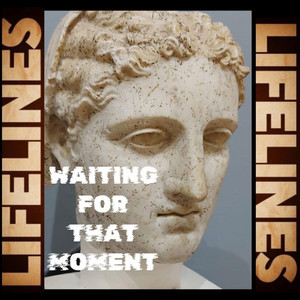 Waiting For That Moment by lifelines