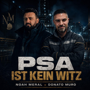 Cover der Single PSA ist kein Witz von Noah Meral und Donato Muro