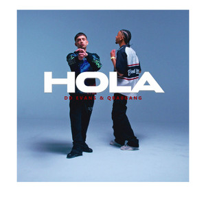 HOLA by Qba0gang, DD Evans