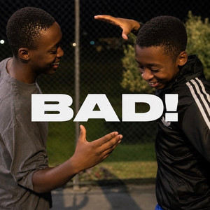 BAD! by AyFlori