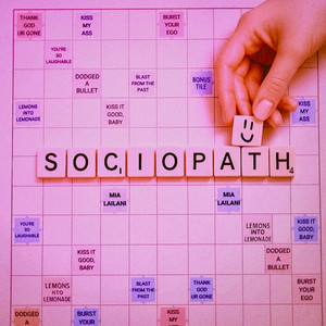 SOCIOPATH by Mia Lailani