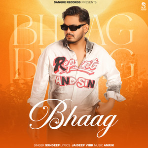 Bhaag by Sxndeep