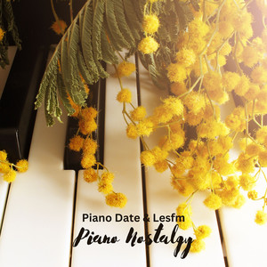 Piano Nostalgy