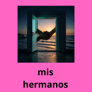 siempre seran mis hermanos by POCALABIA
