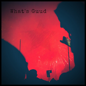What's Guud