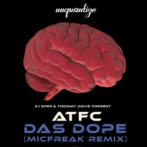 micFreak — Das Dope (The MicFreak Remix) (2026)