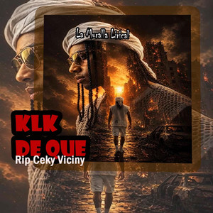 Klk de Que Rip Ceky Viciny by La Muralla Lirical